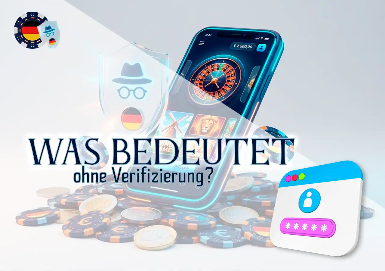 Erklärung: Was bedeutet ein Online Casino ohne KYC und Identitätsprüfung.